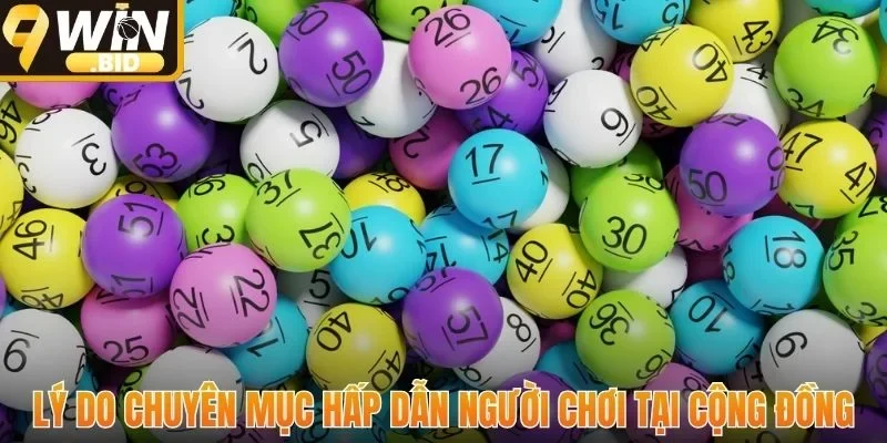 Lý do chuyên mục hấp dẫn người chơi tại cộng đồng