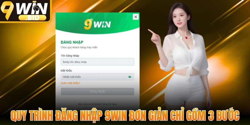 Quy trình đăng nhập đơn giản chỉ gồm 3 bước