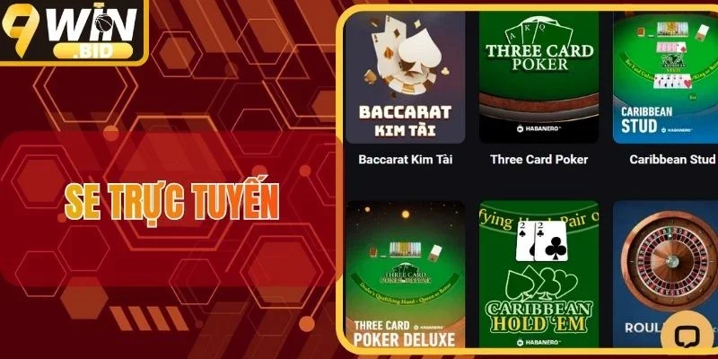 SE Trực Tuyến - Tham Gia Cá Cược Đa Dạng Hình Thức Game